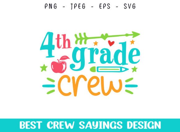 4th Grade Crew SVG: Graphics for Crafts