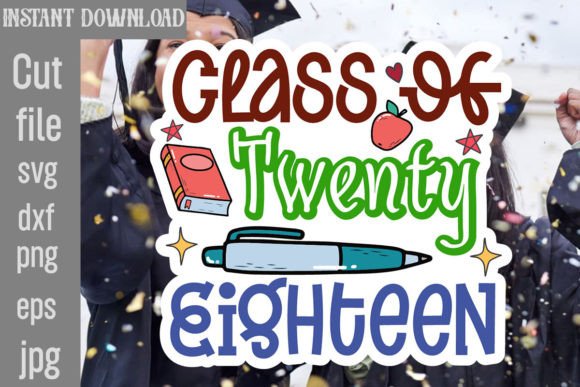Class of 2018 Graphics for Crafts & Branding