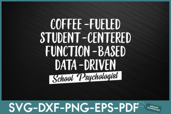 Coffee Fueled Student Centered Funny: Graphics for Crafts