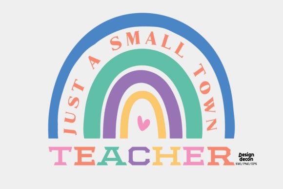 Just a Small Town Teacher Retro Boho SVG for Crafts & Graphics