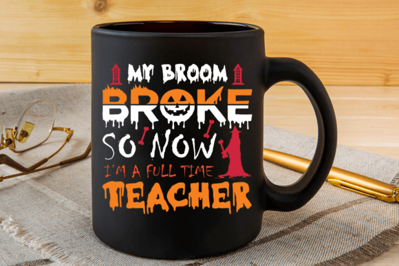 My Broom Broke: Fun Halloween Graphics for Crafts