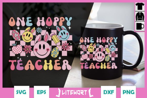 One Hoppy Teacher SVG: Graphics for Crafts