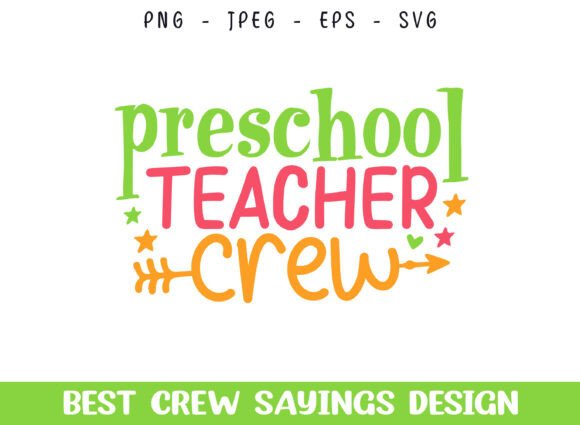 Pre School Teacher Crew: Graphics for Crafts