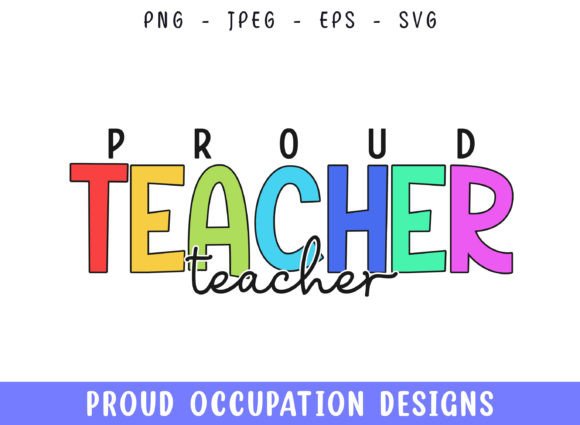Proud Teacher SVG: Graphics for Crafts