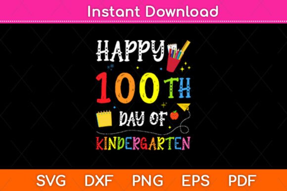 Review: 100 Days of Kindergarten Happy 100th Day Design