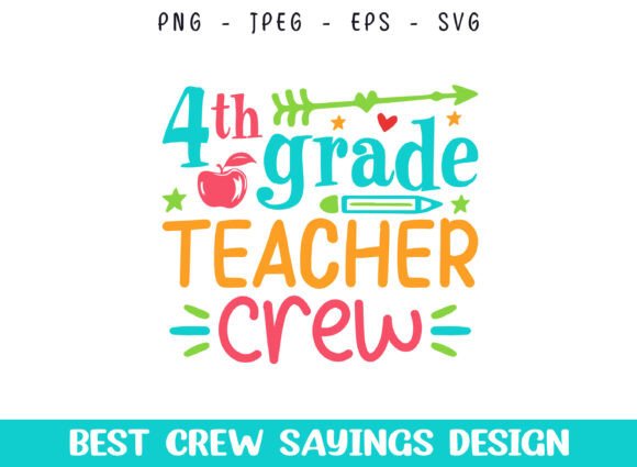 Review: 4th Grade Teacher Crew Saying Designs for Embroidery