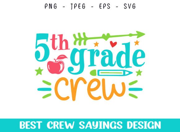 Review: 5th Grade School Crew Saying SVG for Embroidery