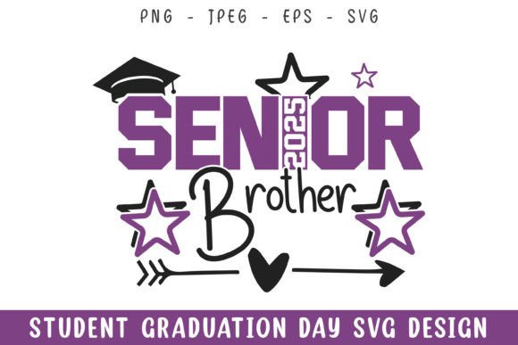 Senior 2025 Brother SVG: Graphics for Crafts & Blogs