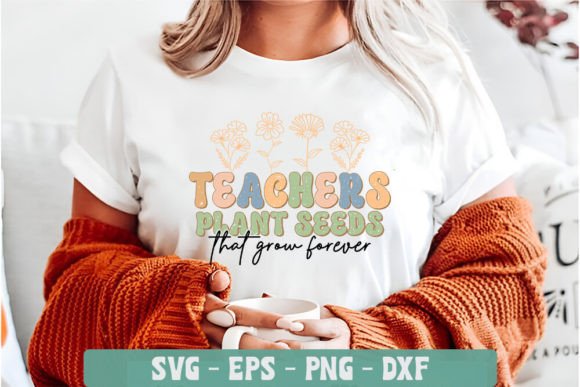 Teachers Plant Seeds Graphics for Crafts